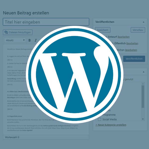 WordPress: Neuen Beitrag erstellen (Classic Editor)